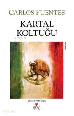 Kartal Koltuğu Carlos Fuentes