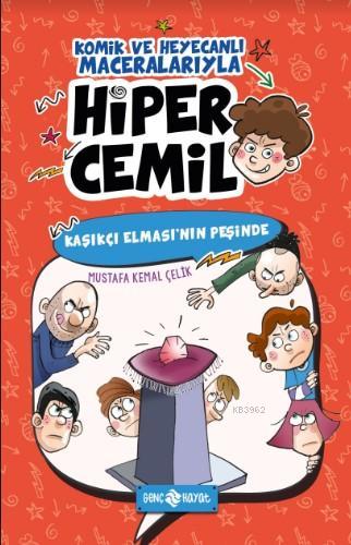 Kaşıkçı Elması'nın Peşinde / Hiper Cemil 2 Mustafa Kemal Çelik