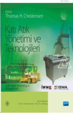 Katı Atık Yönetimi ve Teknolojileri
