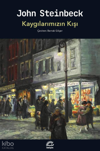 Kaygılarımızın Kışı John Steinbeck