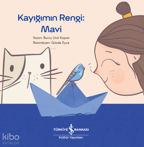 Kayığımın Rengi: Mavi Burcu Ural Kopan
