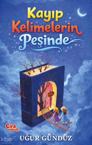 Kayıp Kelimelerin Peşinde Uğur Gündüz