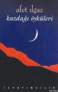 Kazdağı Öyküleri