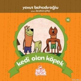Kedi Olan Köpek