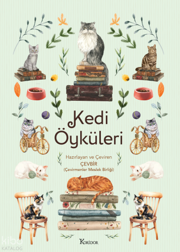 Kedi Öyküleri (Bez Ciltli) Kolektif