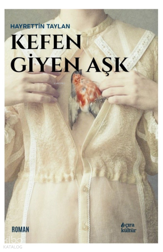 Kefen Giyen Aşk Hayrettin Taylan