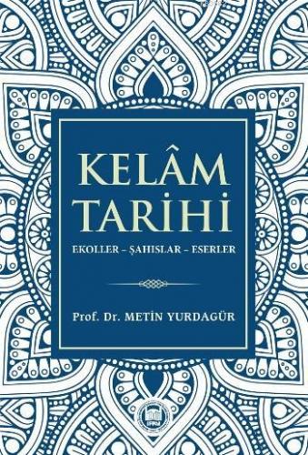 Kelâm Tarihi Metin Yurdagür