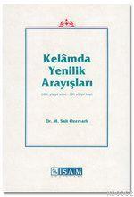 Kelamda Yenilik Arayışları