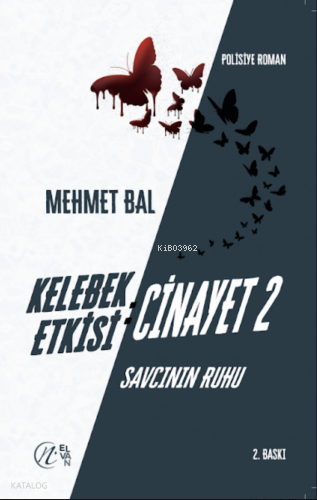 Kelebek Etkisi: Cinayet 2 - Savcının Ruhu Mehmet Bal