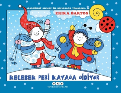 Kelebek Peri Kayağa Gidiyor - Uğurböceği Sevecen ile Salyangoz Tomurcuk 36