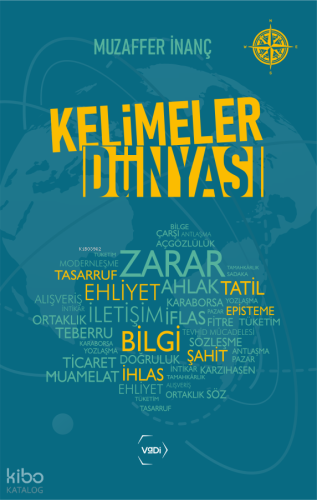 Kelimeler Dünyası Muzaffer İnanç