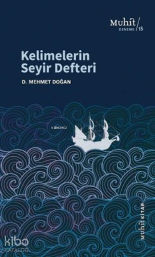 Kelimelerin Seyir Defteri