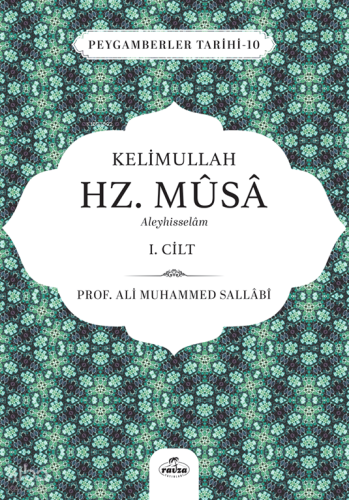 Kelimullah Hz. Musa Aleyhisselam (1. Cilt);Peygamberler Tarihi -10 Ali
