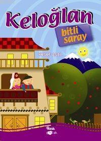 Keloğlan Bitli Saray Yusuf Asal