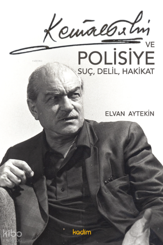 Kemal Tahir ve Polisiye