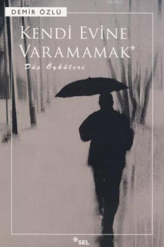Kendi Evine Varamamak