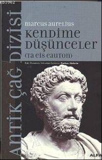Kendime Düşünceler Marcus Aurelius