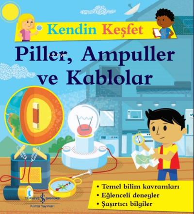 Kendini Keşfet - Piller, Ampuller ve Kablolar