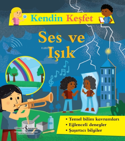 Kendini Keşfet - Ses ve Işık