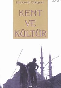 Kent ve Kültür
