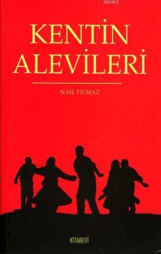 Kentin Alevileri