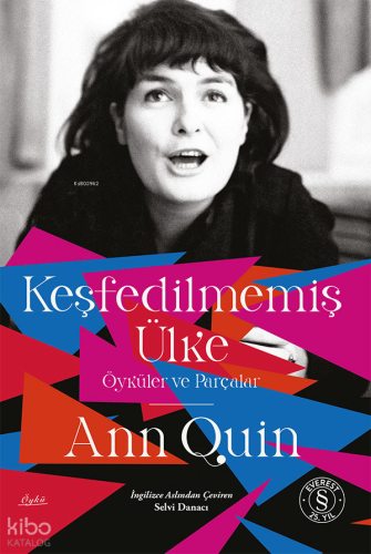 Keşfedilmemiş Ülke Ann Quin