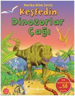 Keşfedin - Dinozorlar Çağı