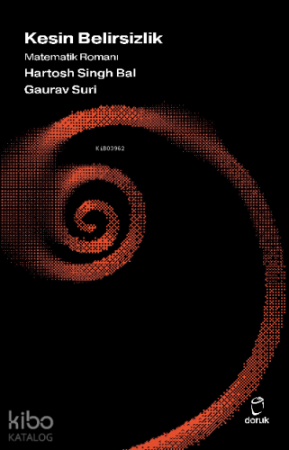 Kesin Belirsizlik; Matematiksel Roman