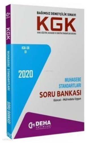 Kgk 01 -  Muhasebe Standartları S.B.* / Deha Yay