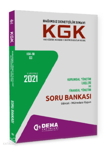 Kgk 03 - Kurumsal Yönetim S.B. * / Deha Yay
