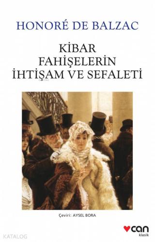 Kibar Fahişelerin İhtişam ve Sefaleti Honore De Balzac