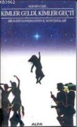 Kimler Geldi Kimler Geçti