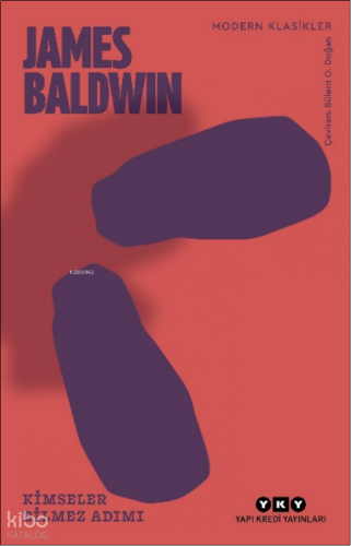 Kimseler Bilmez Adımı James Baldwin