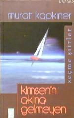 Kimsenin Aklına Gelmeyenler