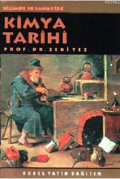 Kimya Tarihi Zeki Tez