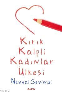 Kırık Kalpli Kadınlar Ülkesi