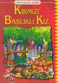 Kırmızı Başlıklı Kız