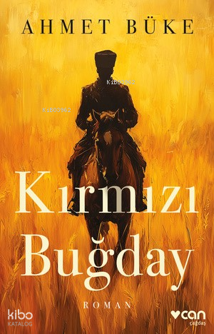 Kırmızı Buğday Ahmet Büke