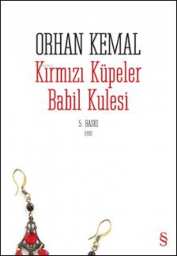 Kırmızı Küpeler; Babil Kulesi
