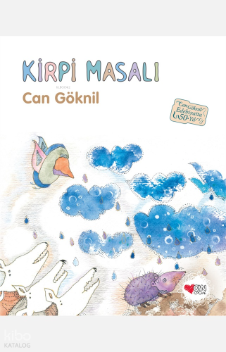Kirpi Masalı;50. Yıl Özel Baskı Can Göknil