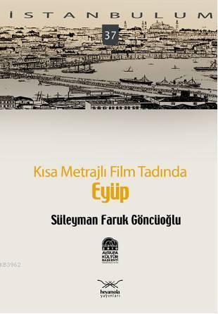 Kısa Metrajlı Film Tadında| Eyüp Süleyman Faruk Göncüoğlu