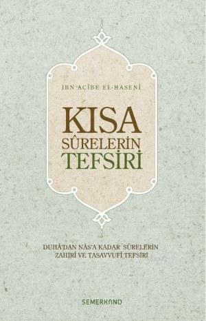 Kısa Surelerin Tefsiri