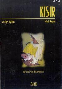Kısır ve Diğer Öyküler Mihail Nuayme