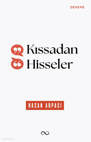 Kıssadan Hisseler Hasan Arpacı