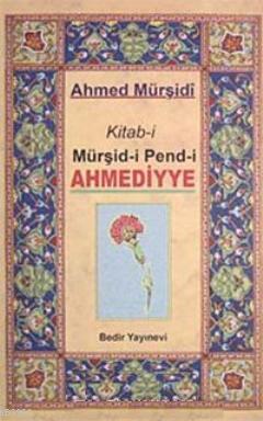 Kitab-i Mürşid-i Pend-i Ahmediyye