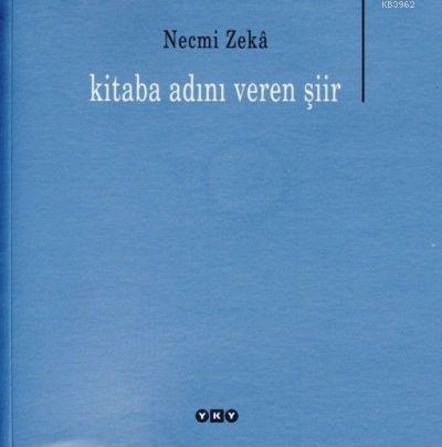 Kitaba Adını Veren Şiir