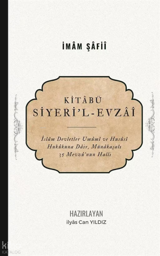 Kitabü Siyeri'l Evzai İmam Şafii