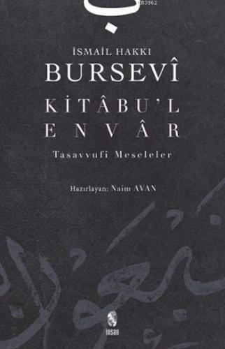 Kitâbu'l-Envâr İsmail Hakkı Bursevi