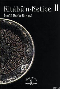 Kitabü'n-Netice 1 İsmail Hakkı Bursevi