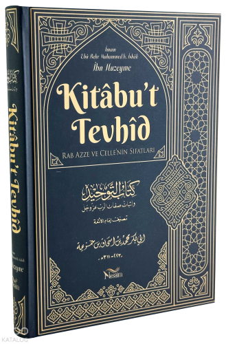 Kitabu't Tevhid (Ciltli) İbn Huzeyme